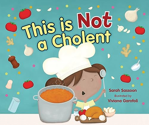 This Is Not a Cholent (Kindle Edition)