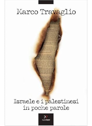Israele e i palestinesi in poche parole