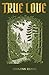 True Love (T'lnd)