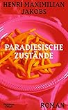 Paradiesische Zus...