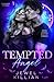Tempted Angel: Dark College Bully Romance (Blackwood University Book 1)