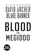 Blood on Megiddo (Alex Mason Book 12)