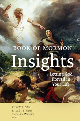 Book of Mormon Insights: Letting God Prevail in Your Lives (Hardcover)