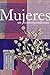 Mujeres en correspondencia:...