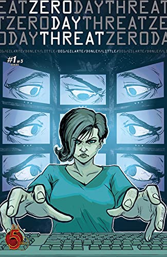 Zero Day Threat Vol. 1 #1 (Kindle Edition)