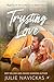 Trusting Love (Clumsy Littl...