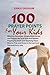 100 Prayer Points for Your Kids by Erika Graham
