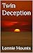 Twin Deception