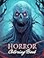 Horror Coloring Book for Ad...