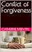 Conflict of Forgiveness