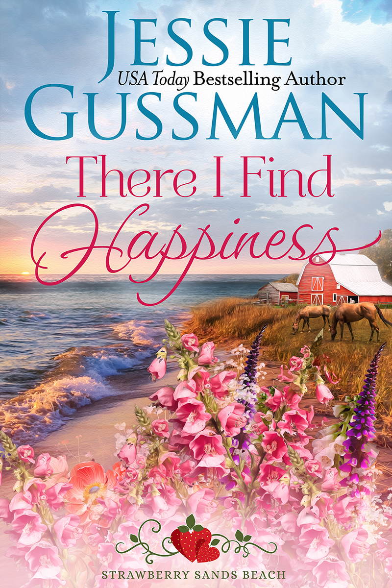 There I Find Happiness (Strawberry Sands Beach Romance Book 10) (Strawberry Sands Beach Sweet Romance)