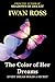 The Color of Her Dreams (Veils of Illusion)