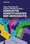 Normative Konstituenzien der Demokratie (German Edition)