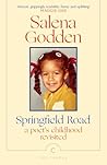 Springfield Road: A Poet’s Childhood Revisited (Canons)