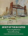 Spirit of the Big Ditch by Robert Ratcliffe Taylor Spirit of the Big Ditch by Robert Ratcliffe Taylor