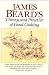 James Beard’s Theory  Practice of Good Cooking