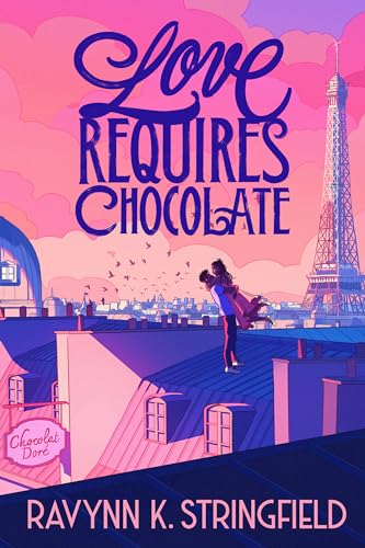 Love Requires Chocolate (Love in Translation #1)