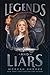 Legends and Liars (Echoes and Empires)