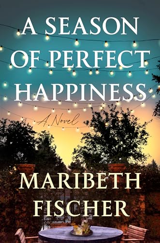 A Season of Perfect Happiness (Hardcover)