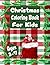 Christmas Coloring Book For...