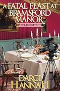 A Fatal Feast at Bramsford Manor