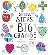 Small Steps, Big Change by Annemarie Cool