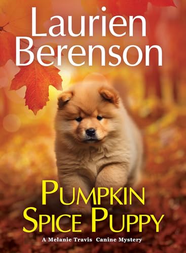 Pumpkin Spice Puppy (Melanie Travis #30)