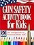 Gun Safety Activity Book fo...