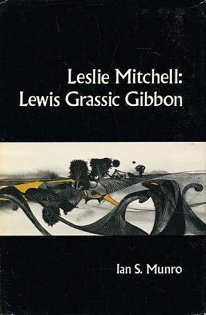 Leslie Mitchell: Lewis Grassic Gibbon
