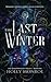 The Last Winter (The Shadowweaver Trilogy)