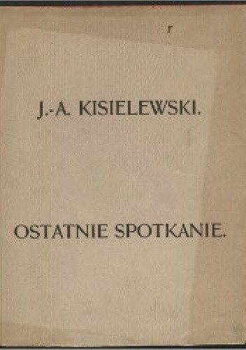 Ostatnie spotkanie
