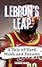 LEBRON’S LEAP: A Tale of Ha...