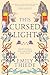 This Cursed Light by Emily Thiede