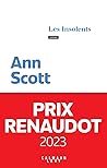 Les Insolents by Ann Scott