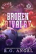 Broken Rivalry