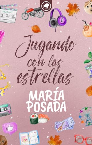 Jugando con las estrellas (Spanish Edition)