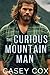 The Curious Mountain Man (Movin' to the Mountains)