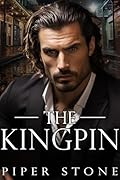 The Kingpin (Savage Empire #1) 