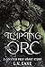 Tempting the Orc (Coveted by the Orc #0.5) by L.V. Lane