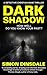 Dark Shadow by Simon Dinsdale