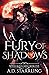 A Fury of Shadows (Witch Queen, #5)