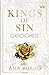 Grådighed (Kings of Sin, #3)