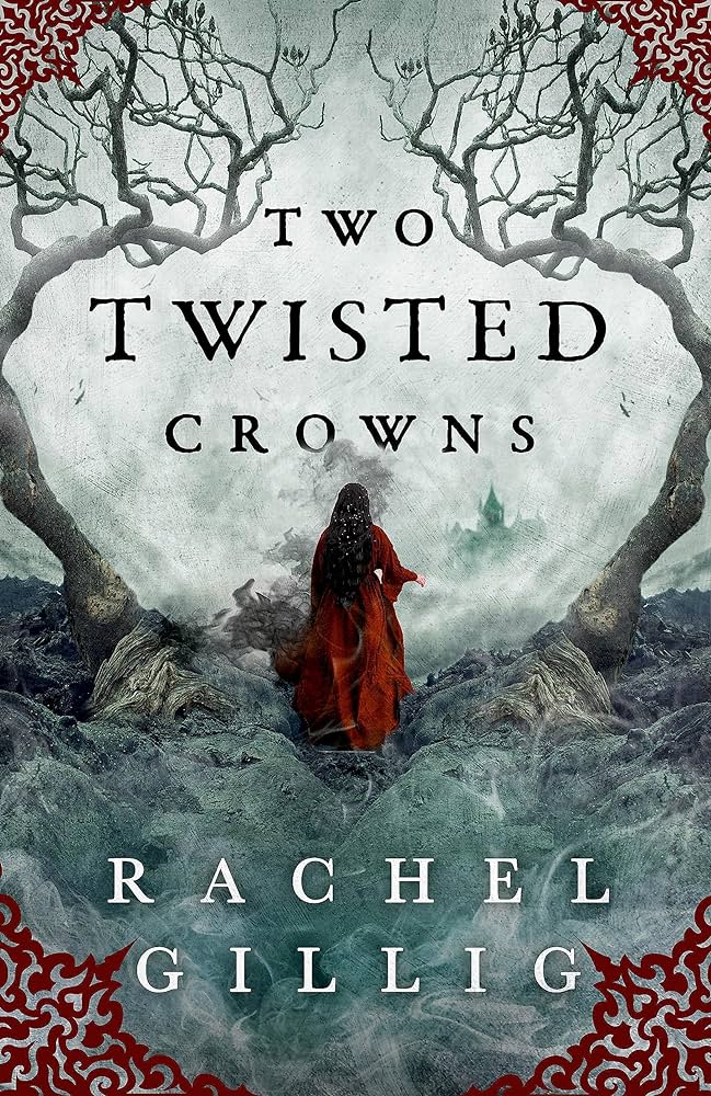 Two Twisted Crowns (The Shepherd King, #2)