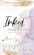 Inked Duet: Jonas & Autumn