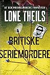Britiske seriemordere 2 by Lone Theils