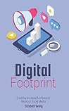 Digital Footprint: Creating an Impactful Personal Brand on Social Media