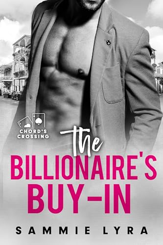 The Billionaire's Buy-In (Chord's Crossing)