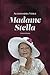 Madame Stella: Based on a real-life story