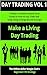 DAY TRADING VOL 1 by MMCVISIONS Publishing
