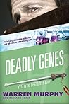 Deadly Genes